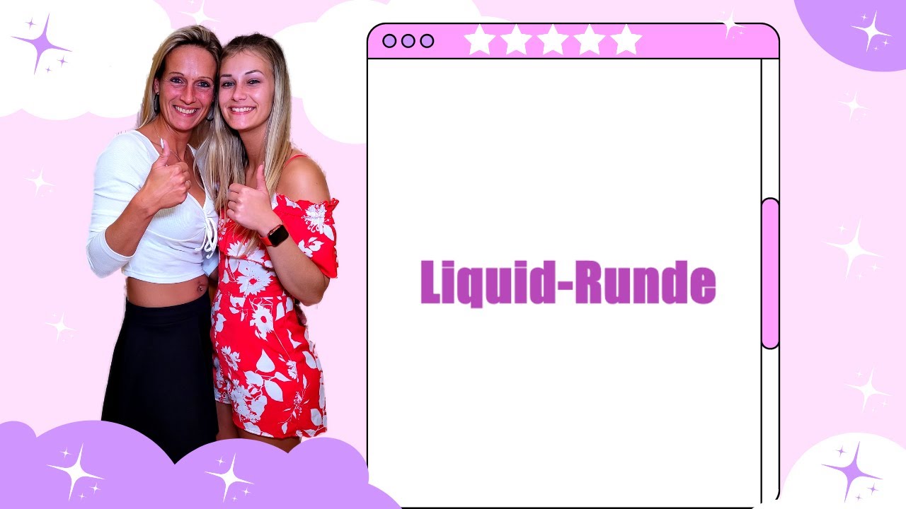 Su und Mimis Livestream  Wir testen f&uuml;r euch,   Verschiedene Liquids
