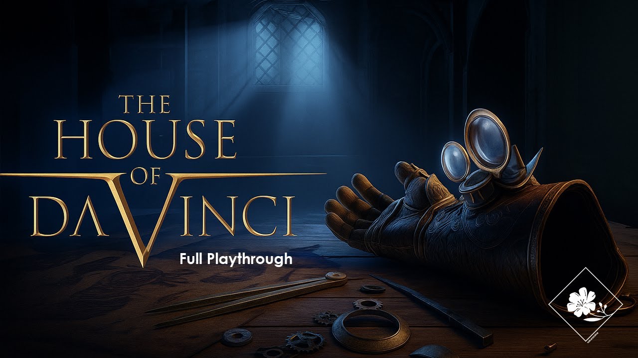 The House of Da Vinci (Full Playthrough)