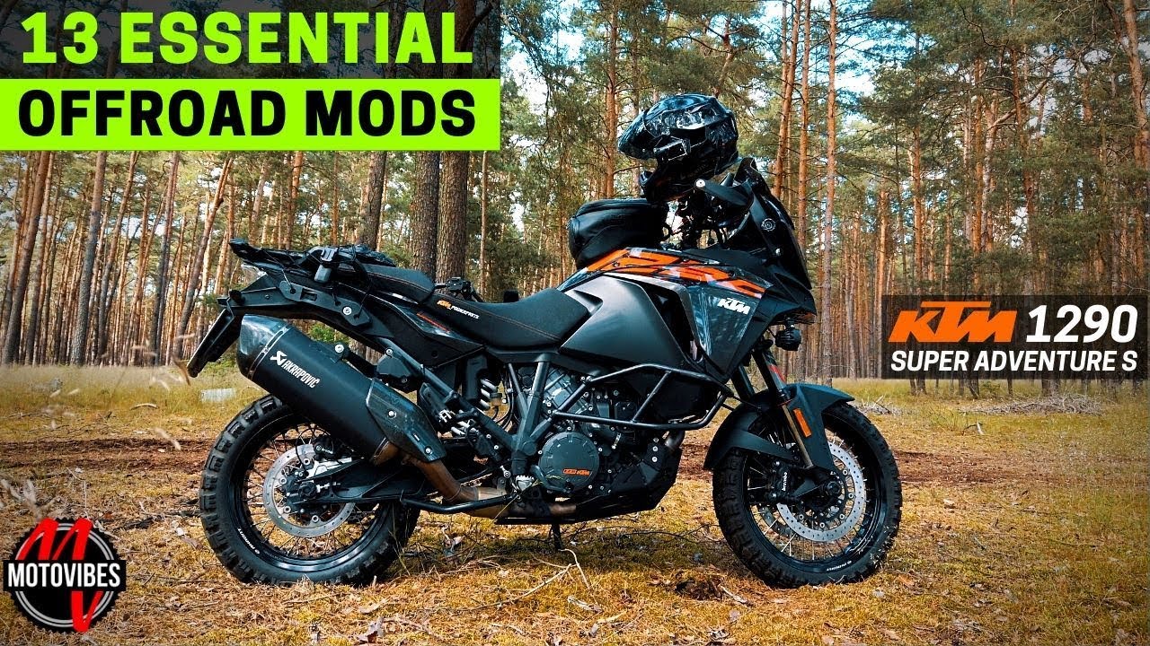 13 OFFROAD MODS for the KTM 1290 Super Adventure S / R & most other Adventure Bikes
