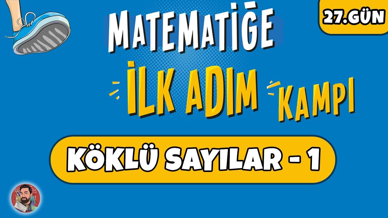 27.GÜN | Köklü Sayılar - 1 | Matematiğe İlk Adım Kampı | #merthoca #ilkadım (PDF)