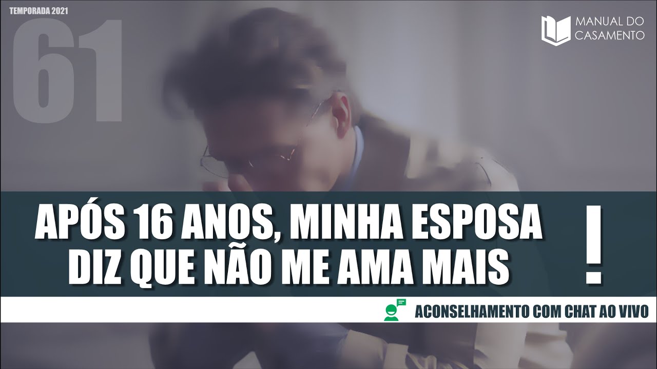 🛐 APÓS 16 ANOS, MINHA ESPOSA DIZ QUE NÃO ME AMA MAIS | ATENDIMENTO AO VIVO