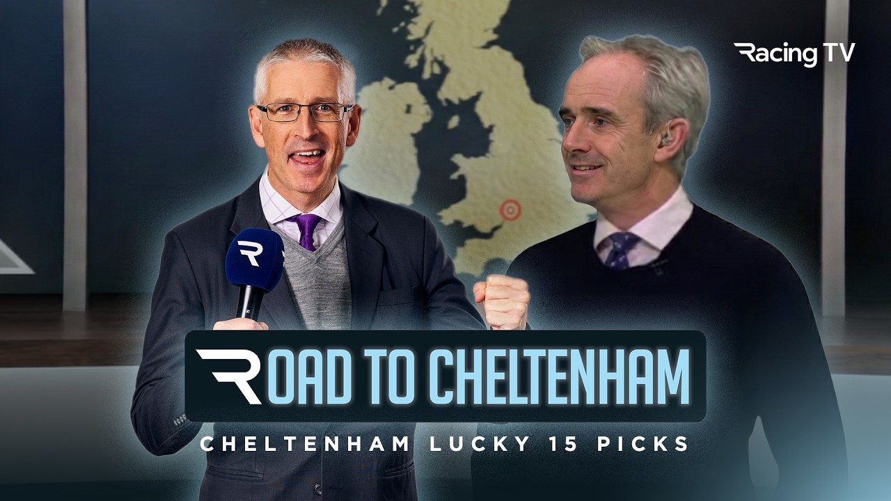 Gary O'Brien joins Ruby Walsh to put up their Festival ante-post Lucky 15s | Road to Cheltenham