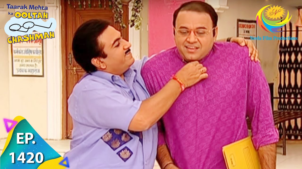 Taarak Mehta Ka Ooltah Chashmah - Episode 1420 - Full Episode