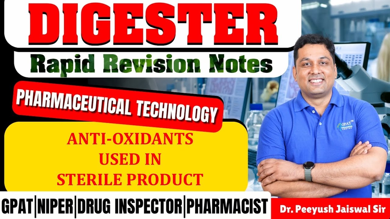D-88 | Anti-Oxidants used in Sterile Products- Pharmaceutical Technology | Rapid revision notes