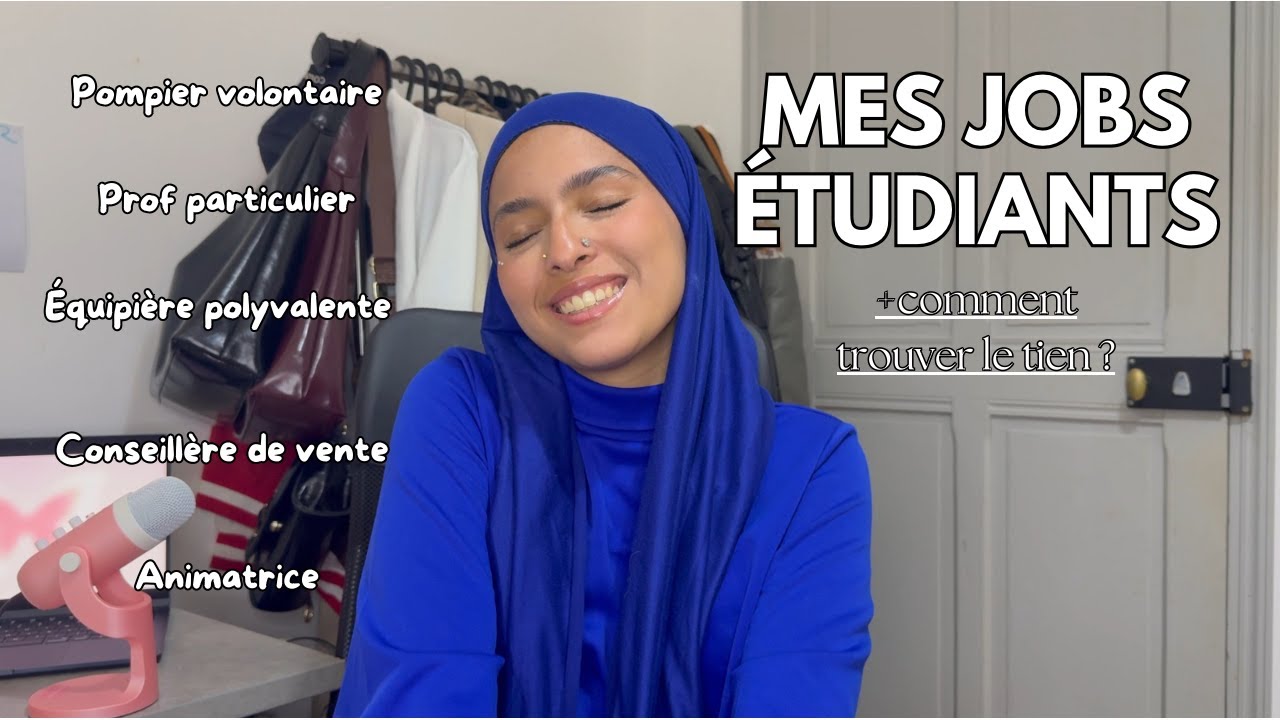 Tous mes jobs étudiants + mes conseils pour trouver le tien