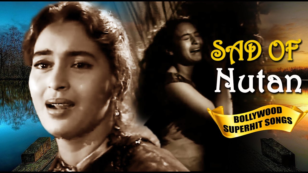 Top10 Songs - Beautiful Actress Nutan | Heart Touching Sad Songs | #SadSongs Collection दर्द भरे गीत