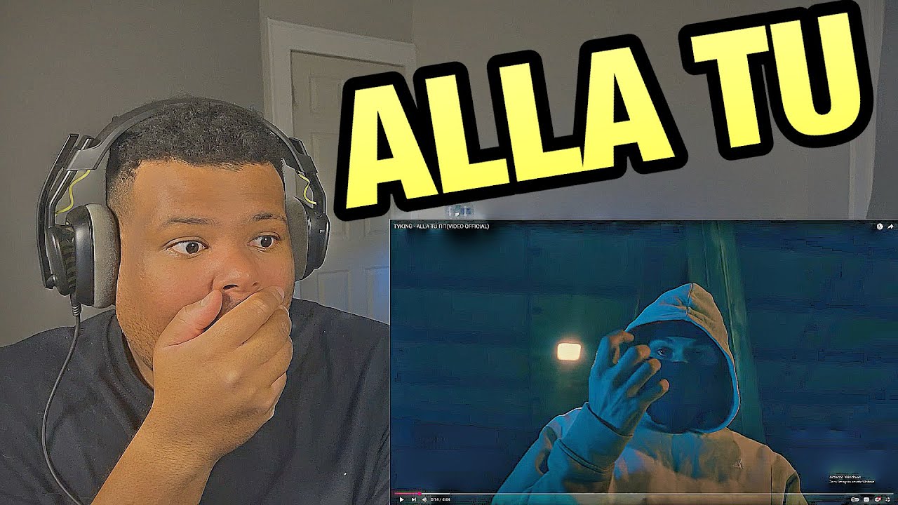 REACCION A TYKING - ALLA TU 🫵🏻(VIDEO OFFICIAL)