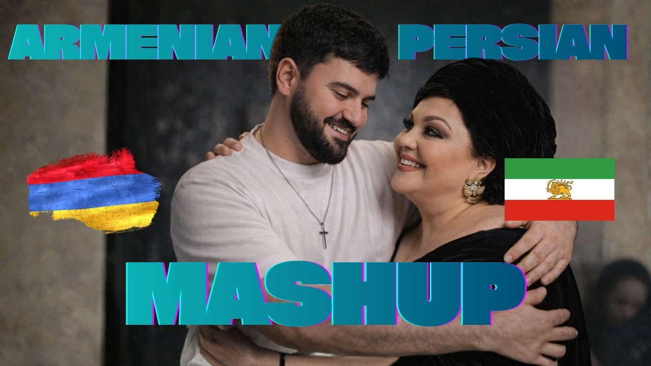 ARMENIAN X PERSIAN - MASHUP 2 Songs | Gole Sangam | El Chem Dimanum (Arthur Arakelyan & Hayedeh)