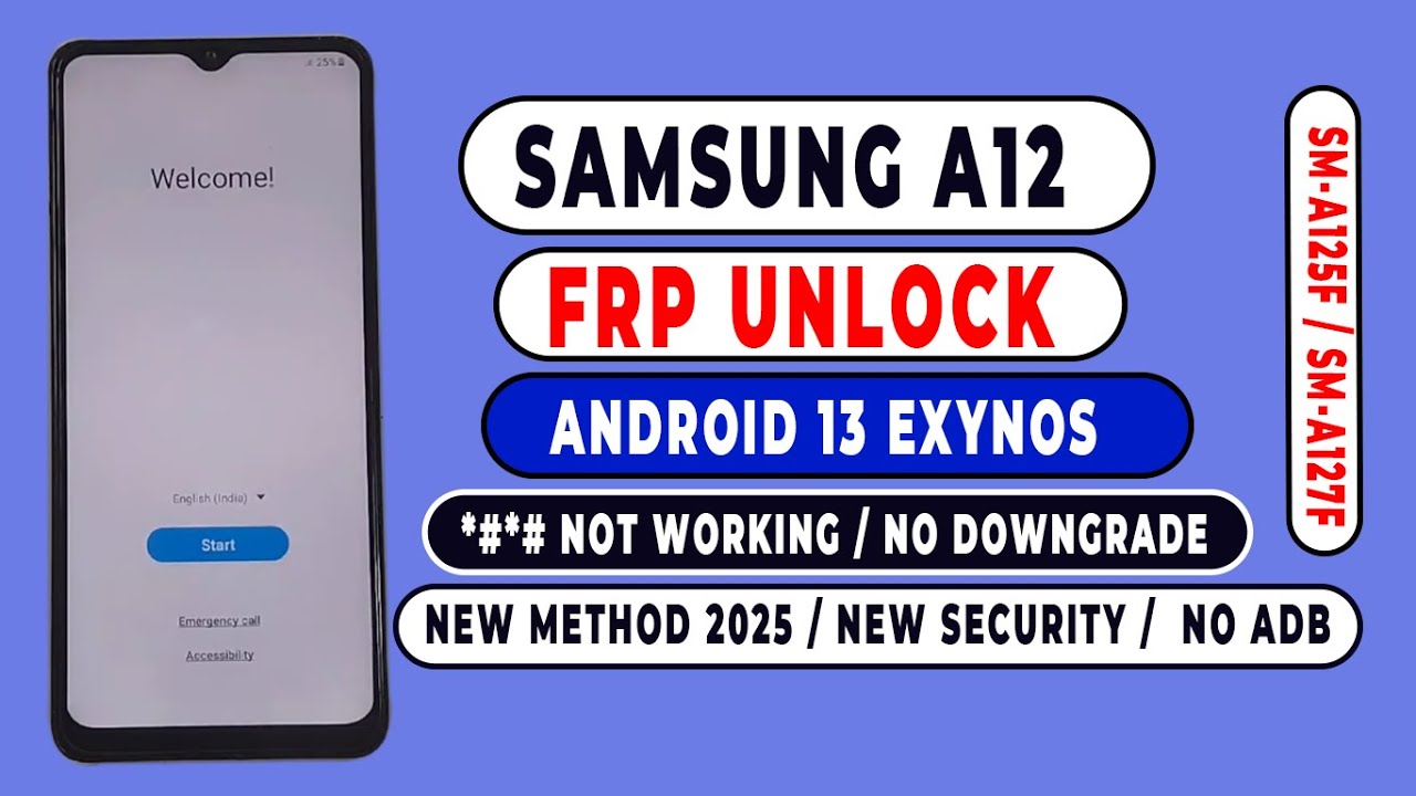 Samsung A12 Exynos A127F FRP Bypass 2025 | Latest Android 13 Method