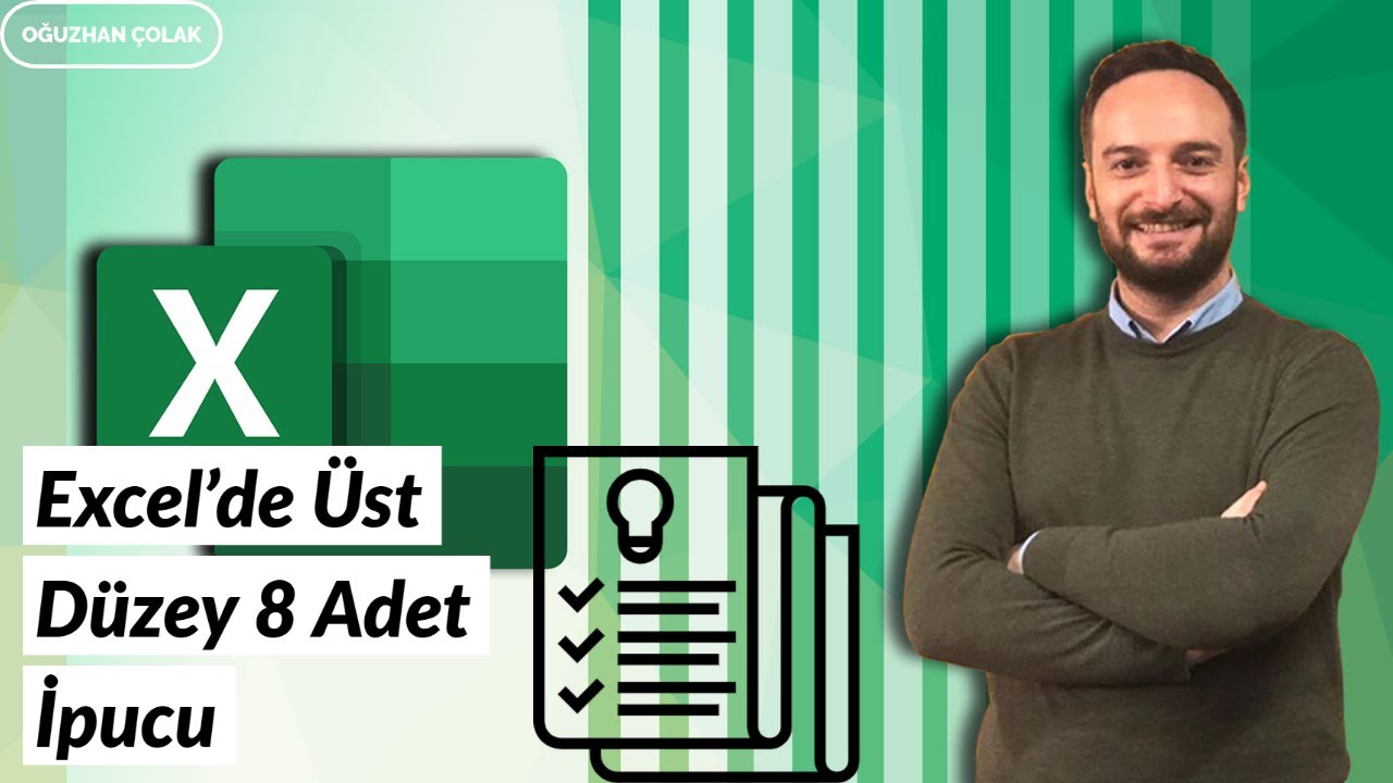 Excel'de Üst Düzey 8 Adet İpucu | Oğuzhan ÇOLAK