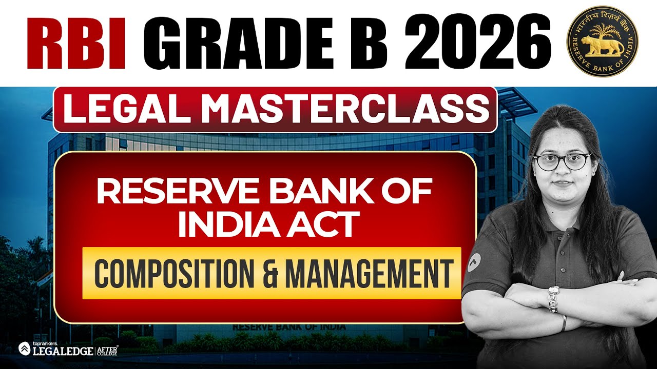 RBI Grade B Legal Officer | RBI Act 1934: Composition & Management of the RBI | RBI Grade B 2026