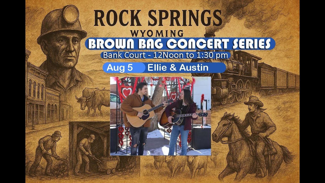 Brown Bag Concert Series in Rock Springs, WY With Ellie and Austin at  Bank Court 12pm to 1:30pm
