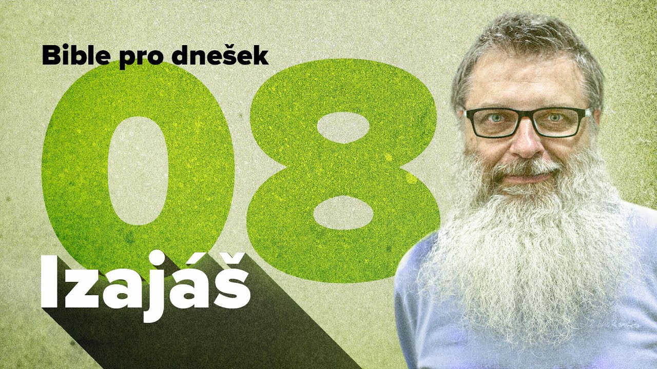 Bible pro dnešek / Potěšte můj lid / 2021 1Q 08