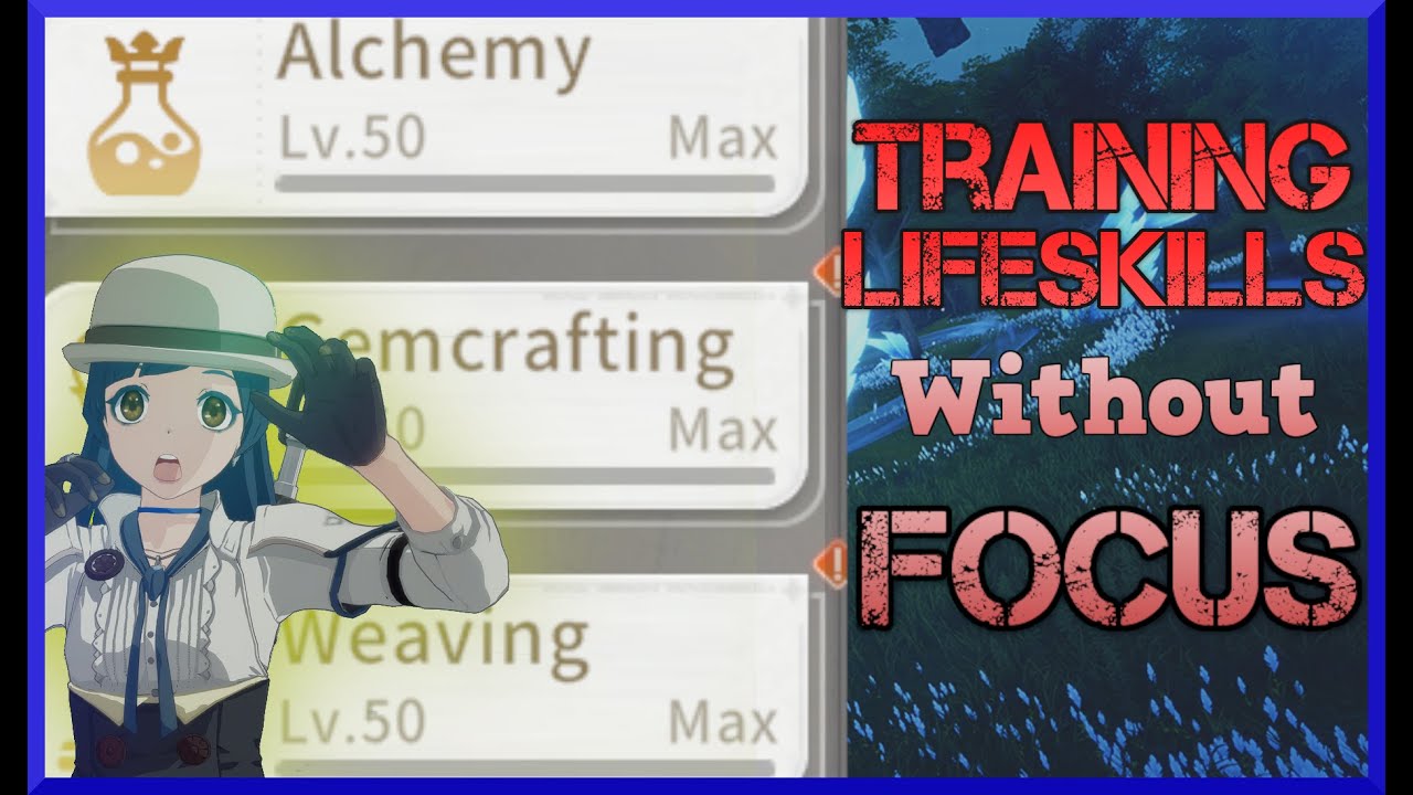 Training Life Skills Without Focus | Blue Protocol Star Resonance