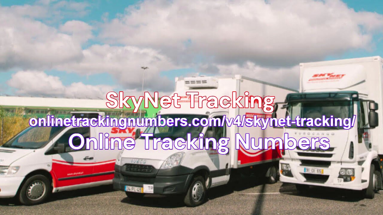 SkyNet Tracking - How to Track SkyNet Delivery Status