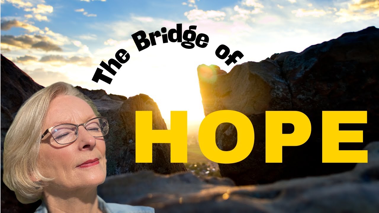Bridge of Hope