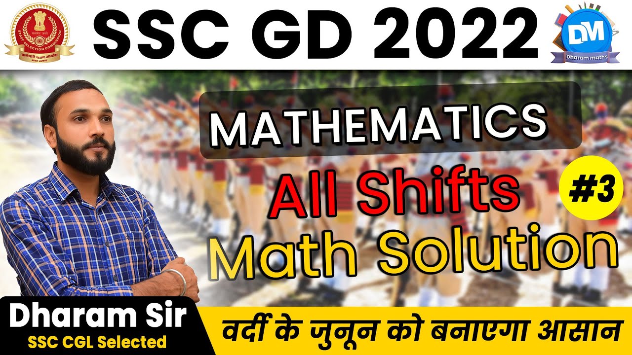 SSC GD 2022 | Mathematics | All Shifts Math Solution | Part - 3 | Best PYQ Analysis | By Dharam Sir