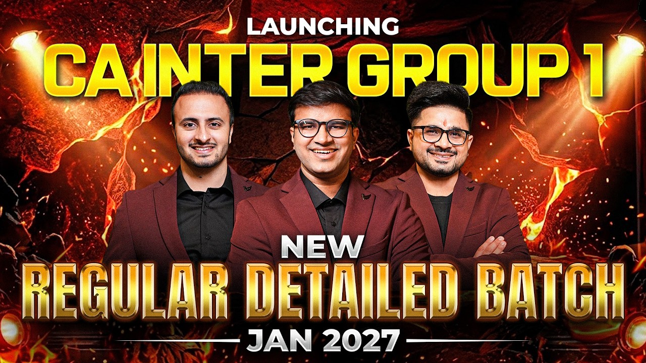 CA Inter Group 1 | Jan 2027 | New Detailed Regular Batch Launch | Ultimate CA Team