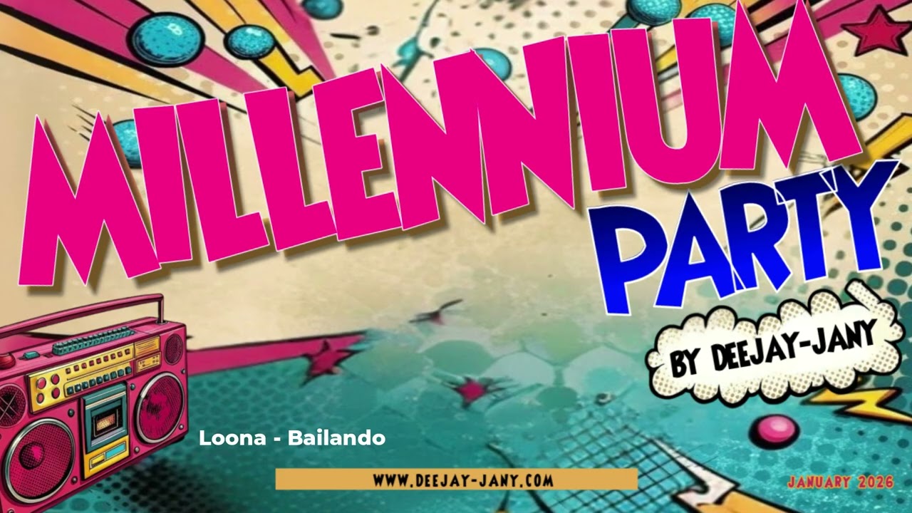 Millennium Party! (by Deejay-jany) [ 2026 ]