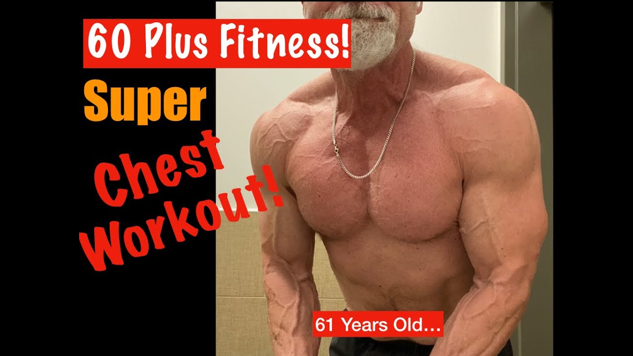 60 Plus Fitness! Super Chest Workout! | Awesome Chest Workout for Any Age!