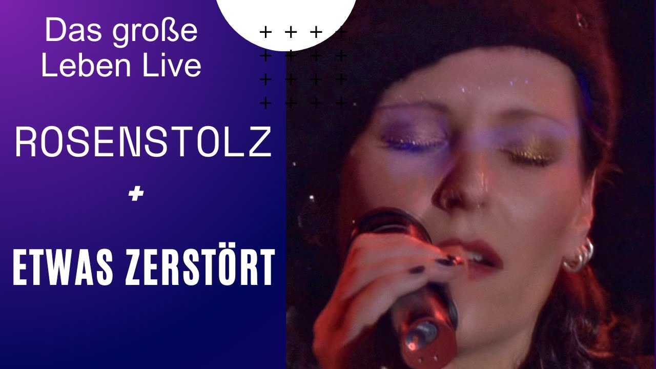 Rosenstolz - Etwas zerstört (Live from Leipzig Arena, Germany/2006)