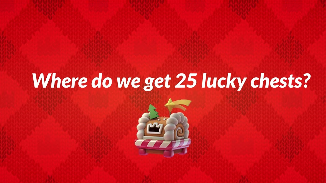 How to get 25 Gingerbread lucky chests in Clash royale | Clash royale update