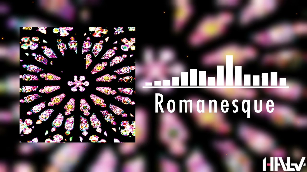【Official】Halv - Romanesque