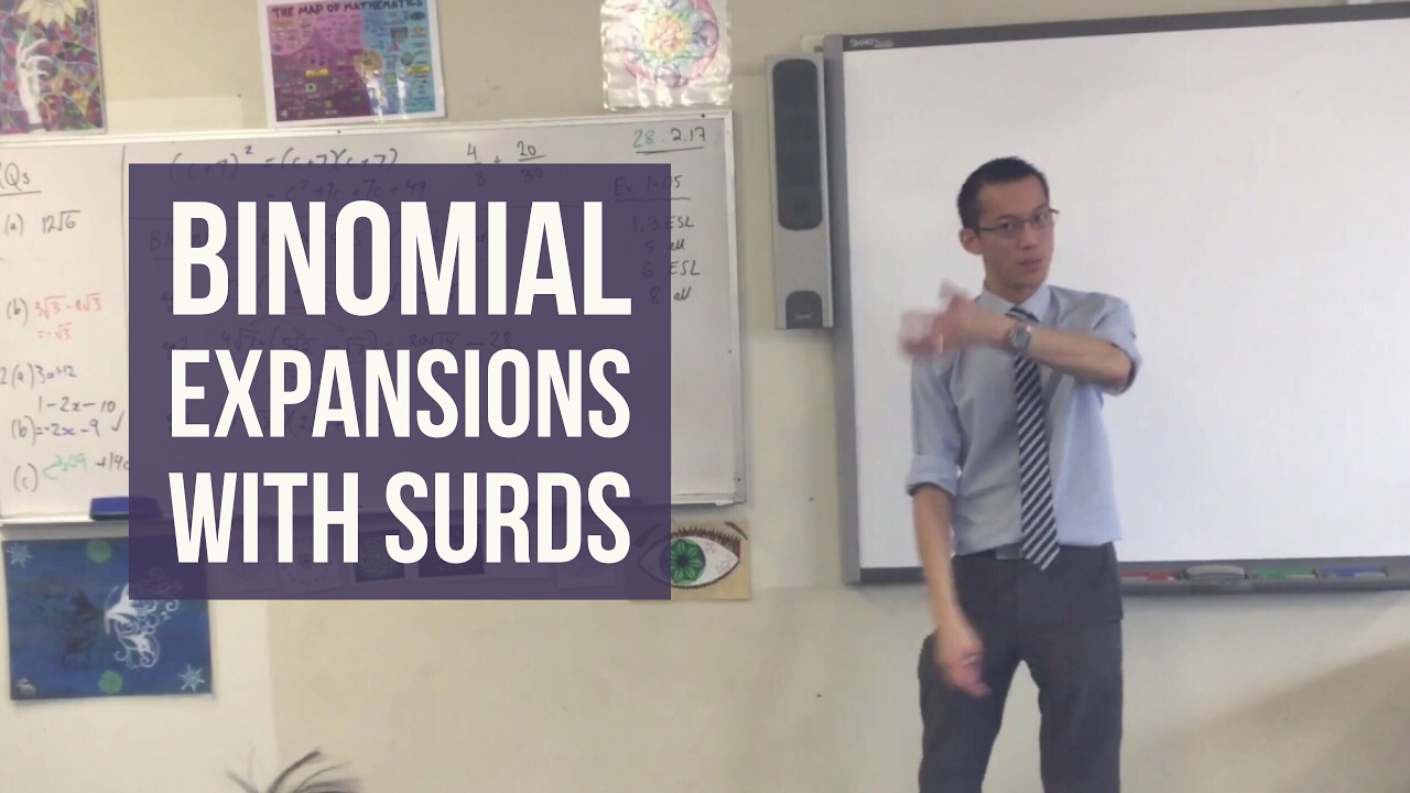Binomial Expansions with Surds