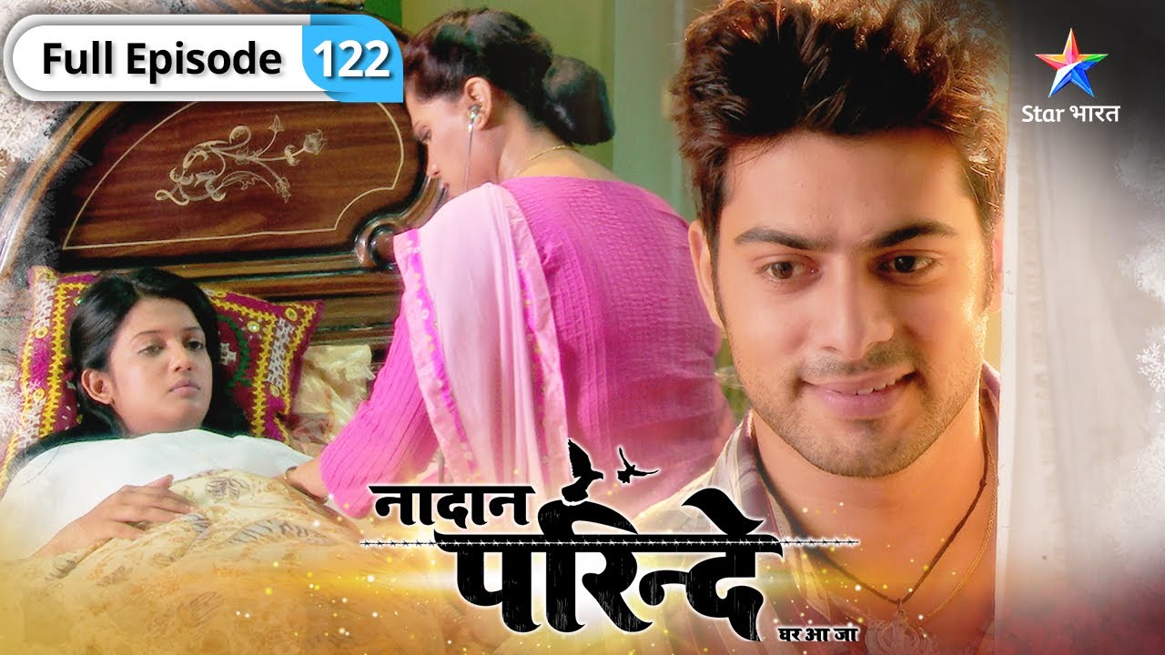 Nadaan Parinde | Kya Meher bach payegi? | LAST EPISODE-122 | नादान परिंदे
