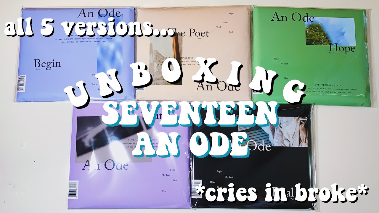 a hella long unboxing of seventeen's 세븐틴 ❝an ode❞ (all 5 versions... im broke)