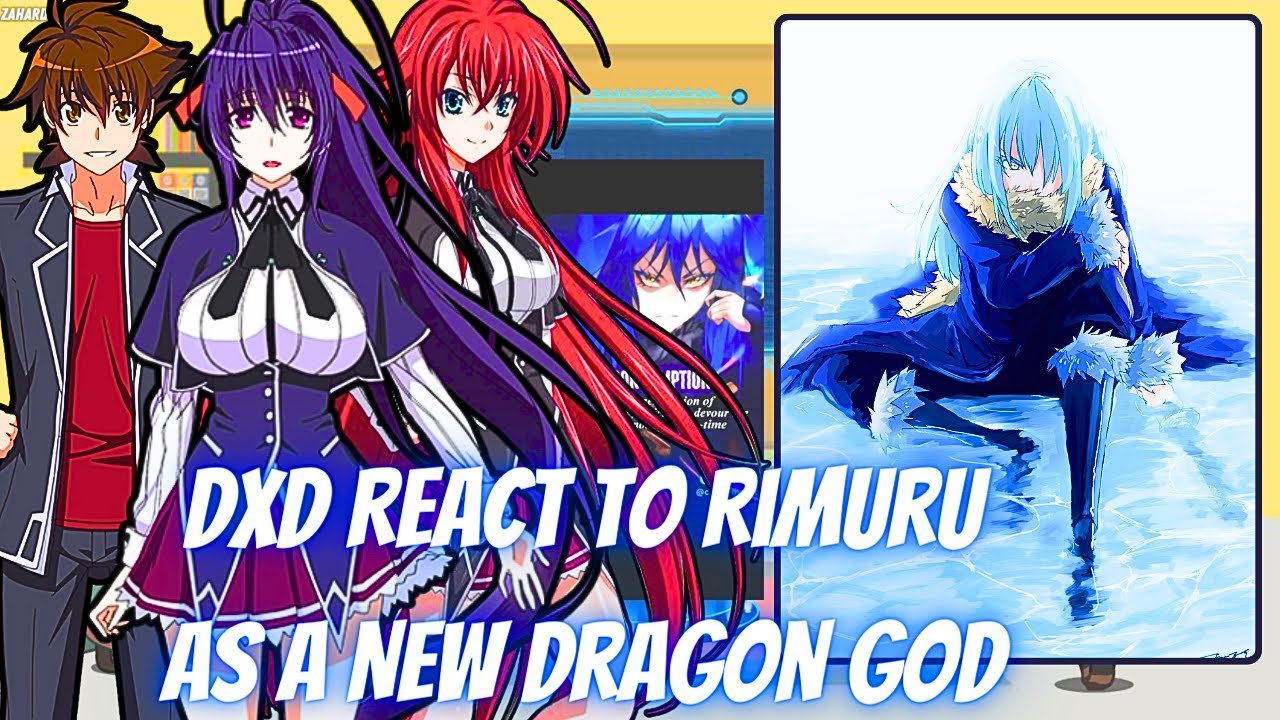 Highschool DxD React To Rimuru As A New Dragon God (AU) | Gacha Reaction | Rimuru x Harem