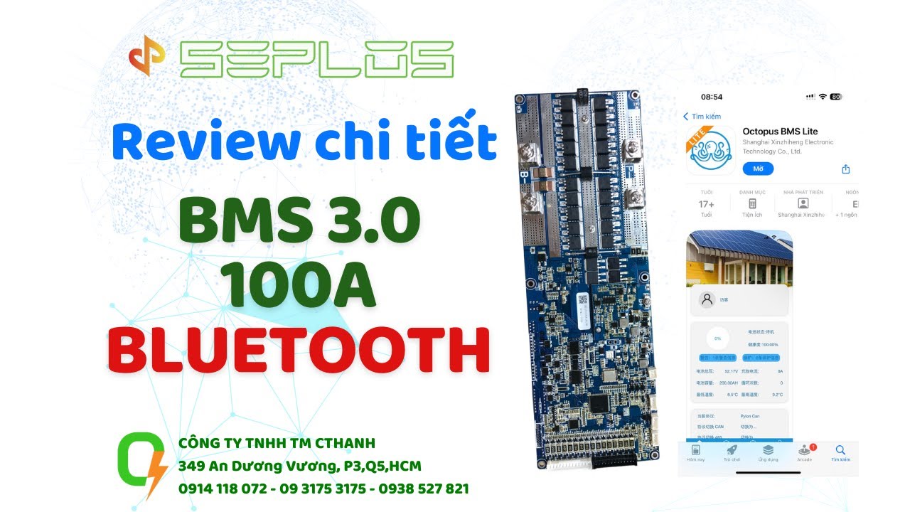 [CTHANH SOLAR] Giới Thiệu Mạch BMS SEPLOS 3.0 100A Có BLUETOOTH