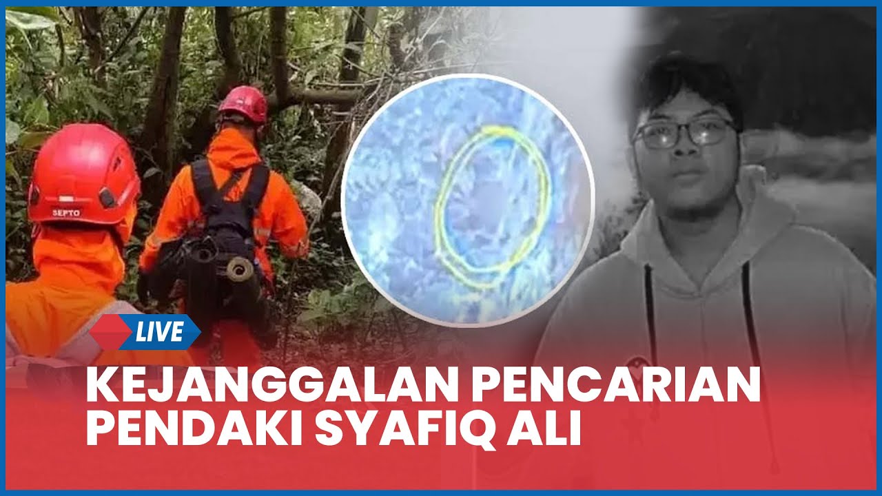 🔴 Relawan Ungkap Kejanggalan Pencarian Pendaki yang Hilang di Gunung Slamet