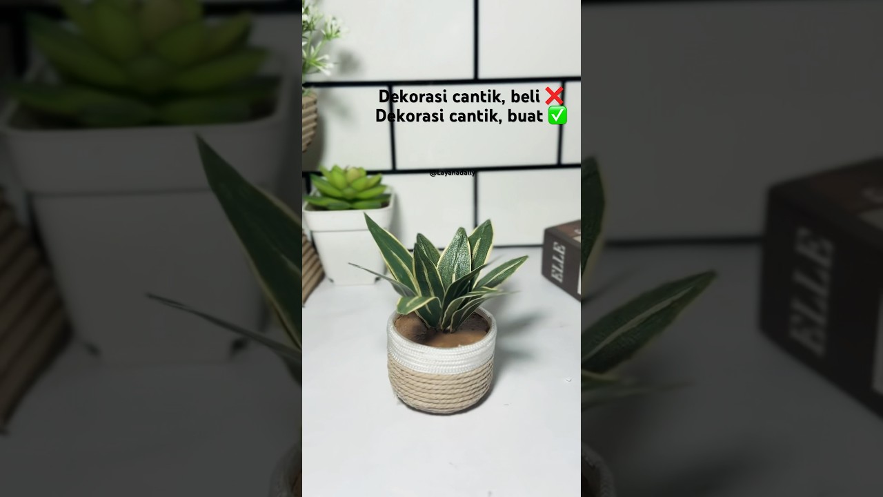Dekorasi tanaman artifisial cantik yang bisa dibuat sendiri #diy #homedecor #tutorial #tanamanhias