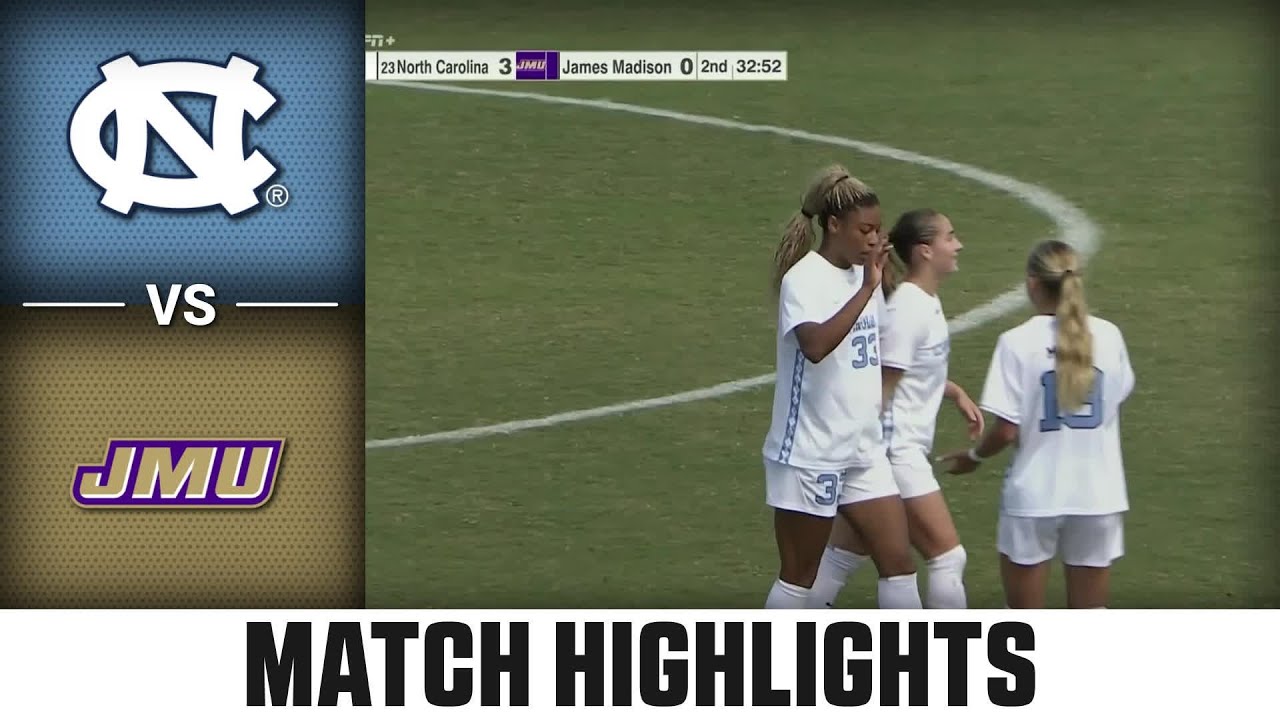 North Carolina vs. James Madison Match Highlights | 2025 ACC Women's Soccer