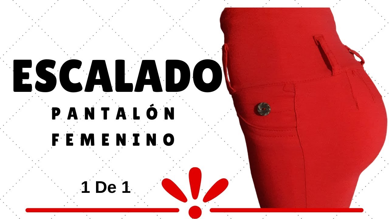 Escalado Pantalón Femenino