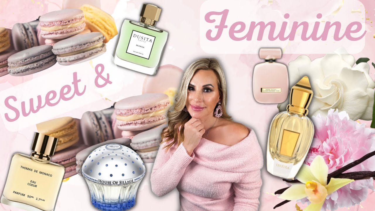 Top Feminine Perfumes - Sweet & Soft
