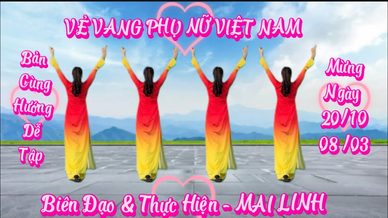 Cùng Hướng -VẺ VANG PHỤ NỮ VIỆT NAM / Bản Dân Vũ Phù hợp mọi lứa tuổi -BĐ : MAI LINH/ xem hướng dẫn👇