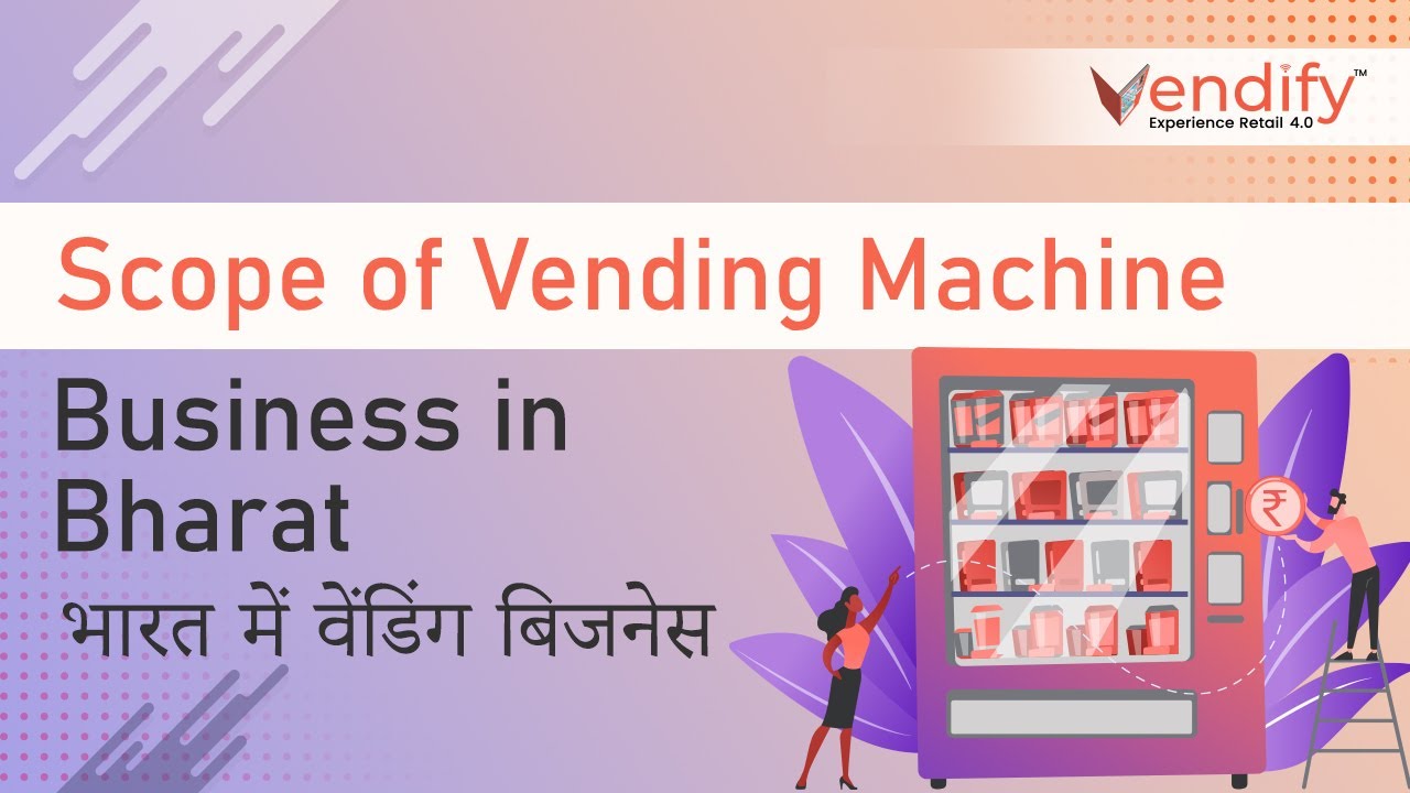 Scope of vending machine business in India | Hindi (Smart vending machines)