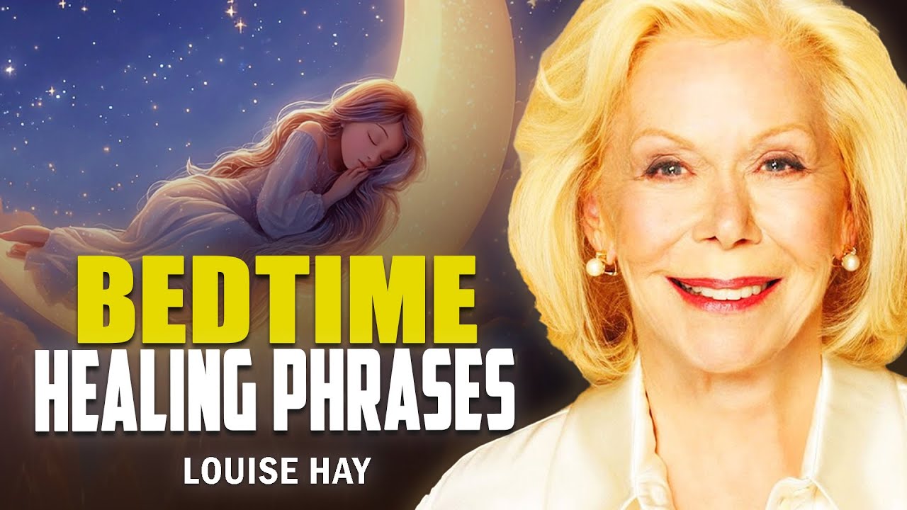 Louise Hay: Say These 7 Healing Phrases Before Bed to Attract Love, Peace & Joy