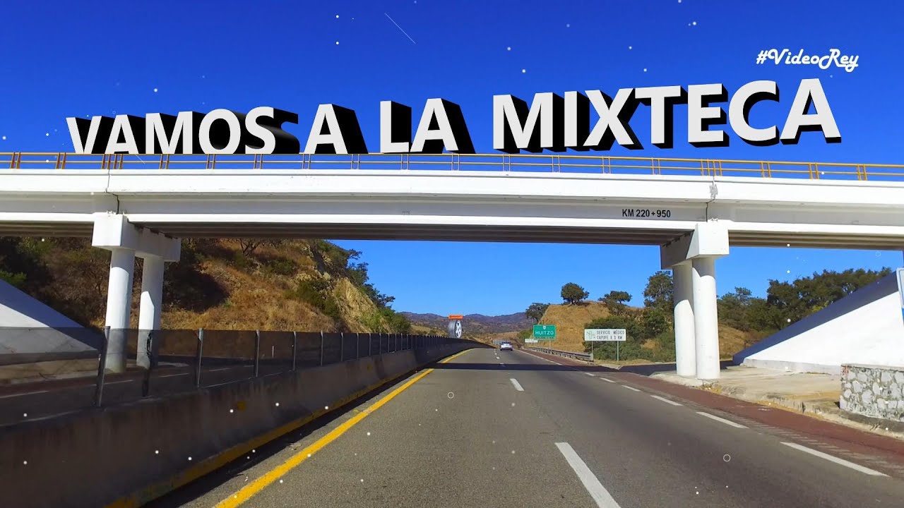 Vamos a la Mixteca Oaxaqueña?