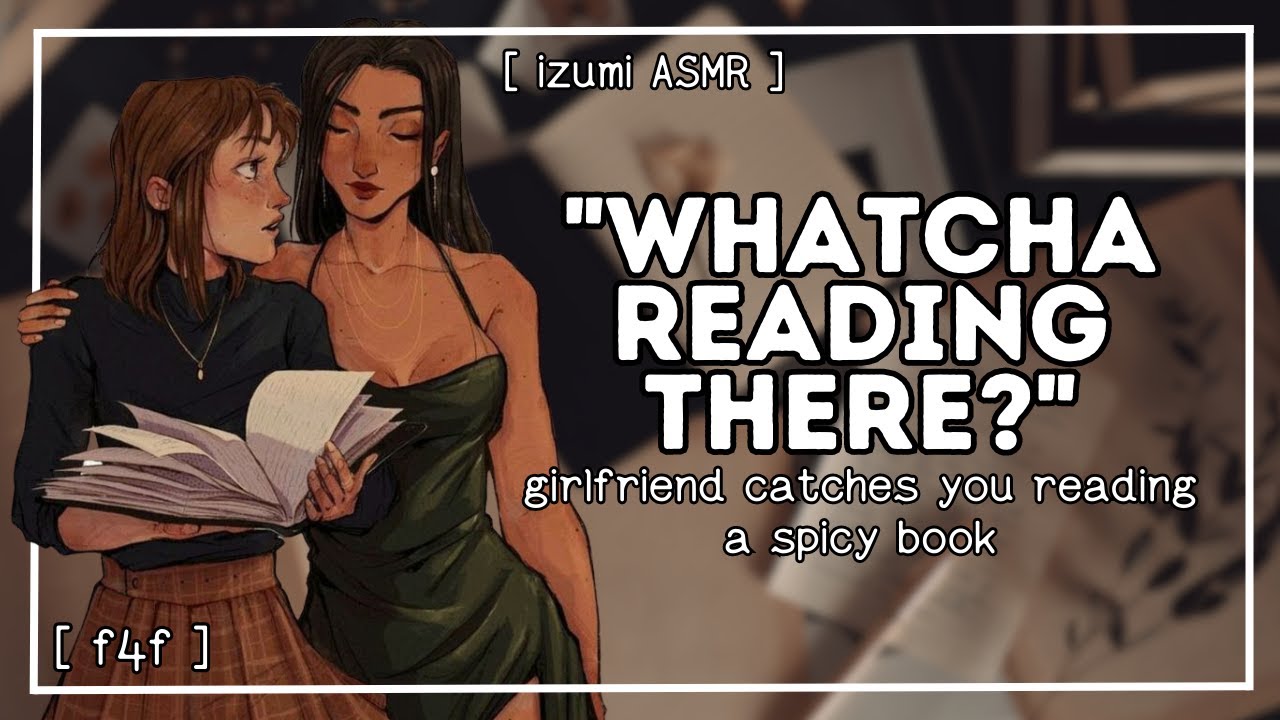 ASMR: girlfriend catches you reading [f4f]