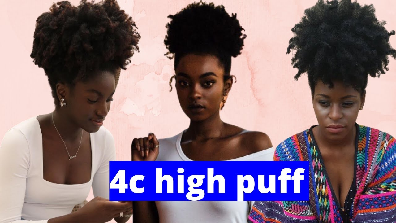 Beautiful 4c high puff compilation
