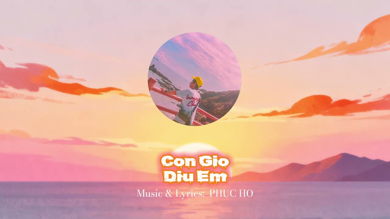 Cơn Gió Dịu Êm | Track 01 – Album [Chiếc Thuyền Mây]