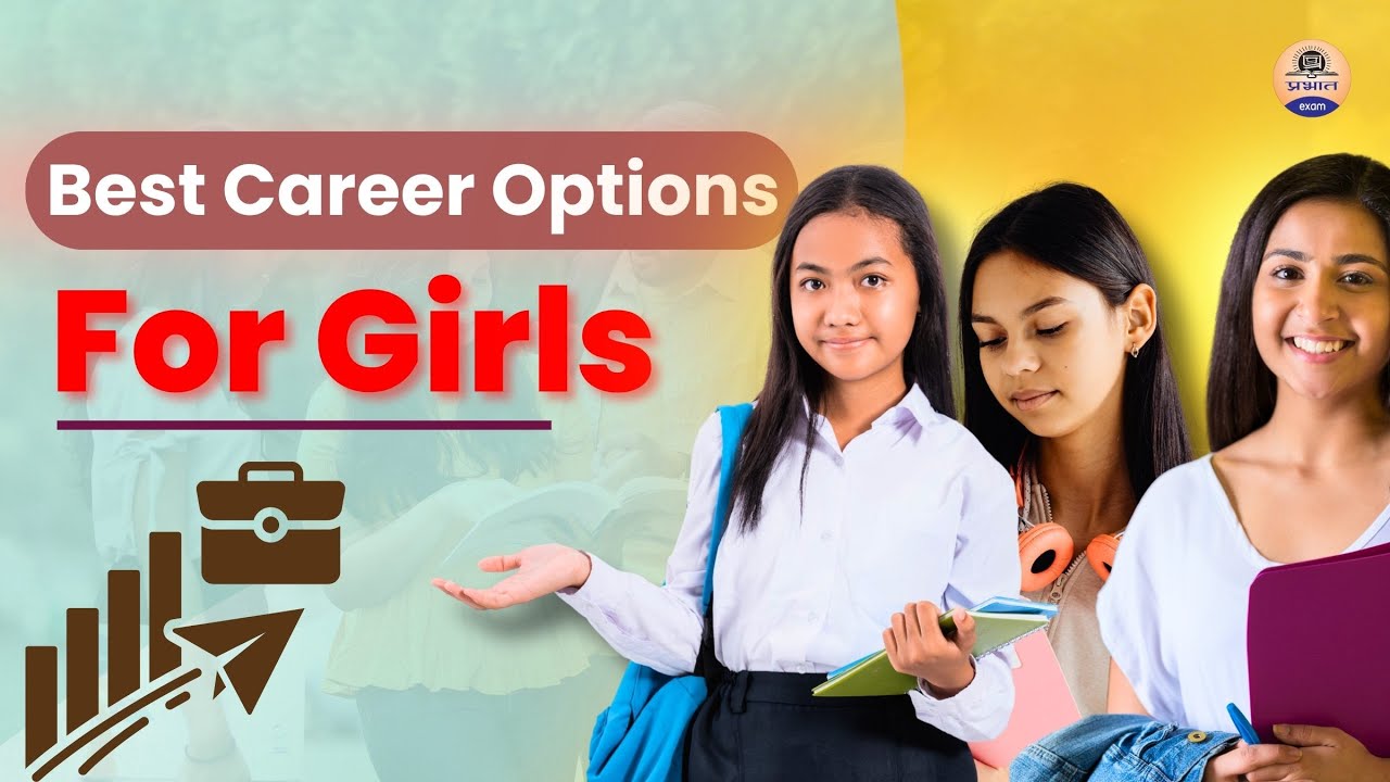 Best Career Options for Girls in 2025 | High Salary Jobs for Women