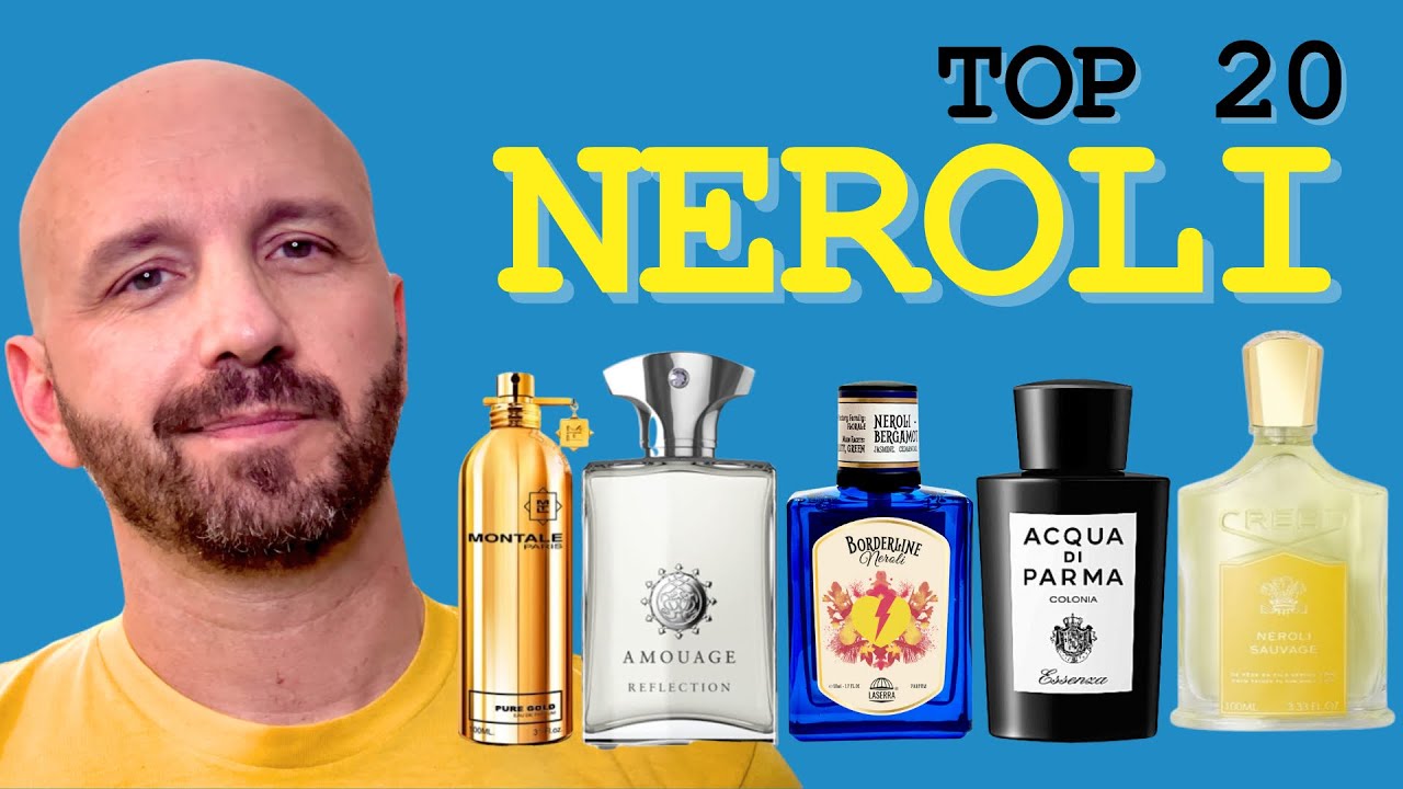 NEROLI TOP 20 | Recensione Profumi