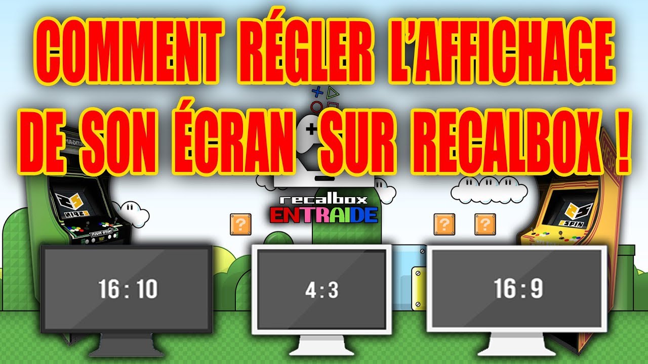 RECALBOX | TUTO FR | Comment régler l'affichage de son écran !