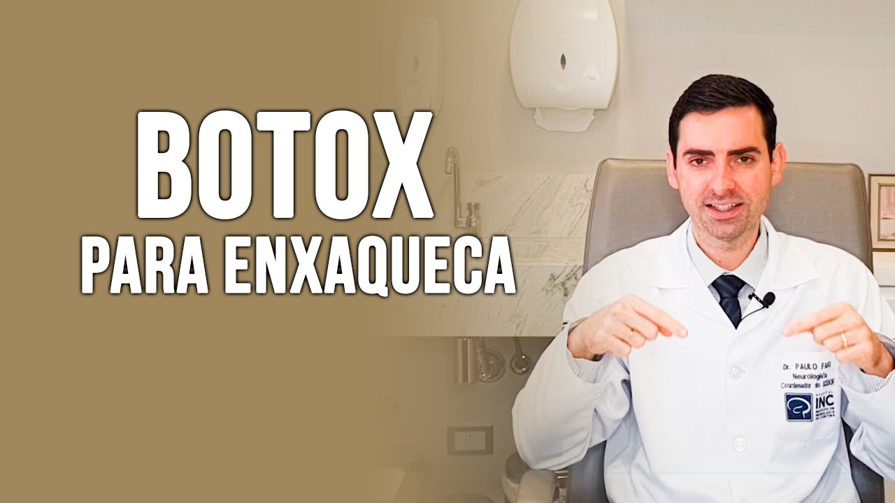 BOTOX E ENXAQUECA - Dr. Paulo Faro Neurologisa