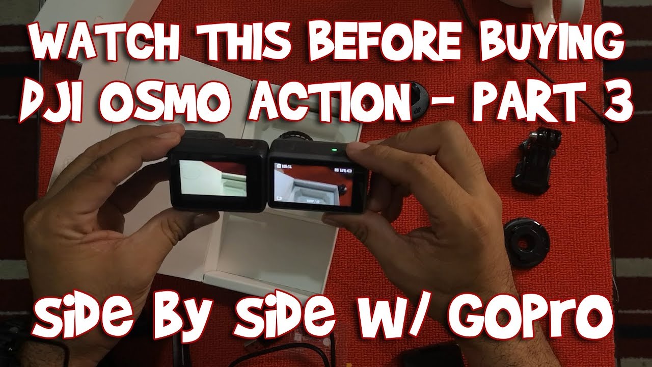 DJI OSMO ACTION - DON'T BUY UNTIL YOU WATCH THIS! Part 3 - Test VS GoPro