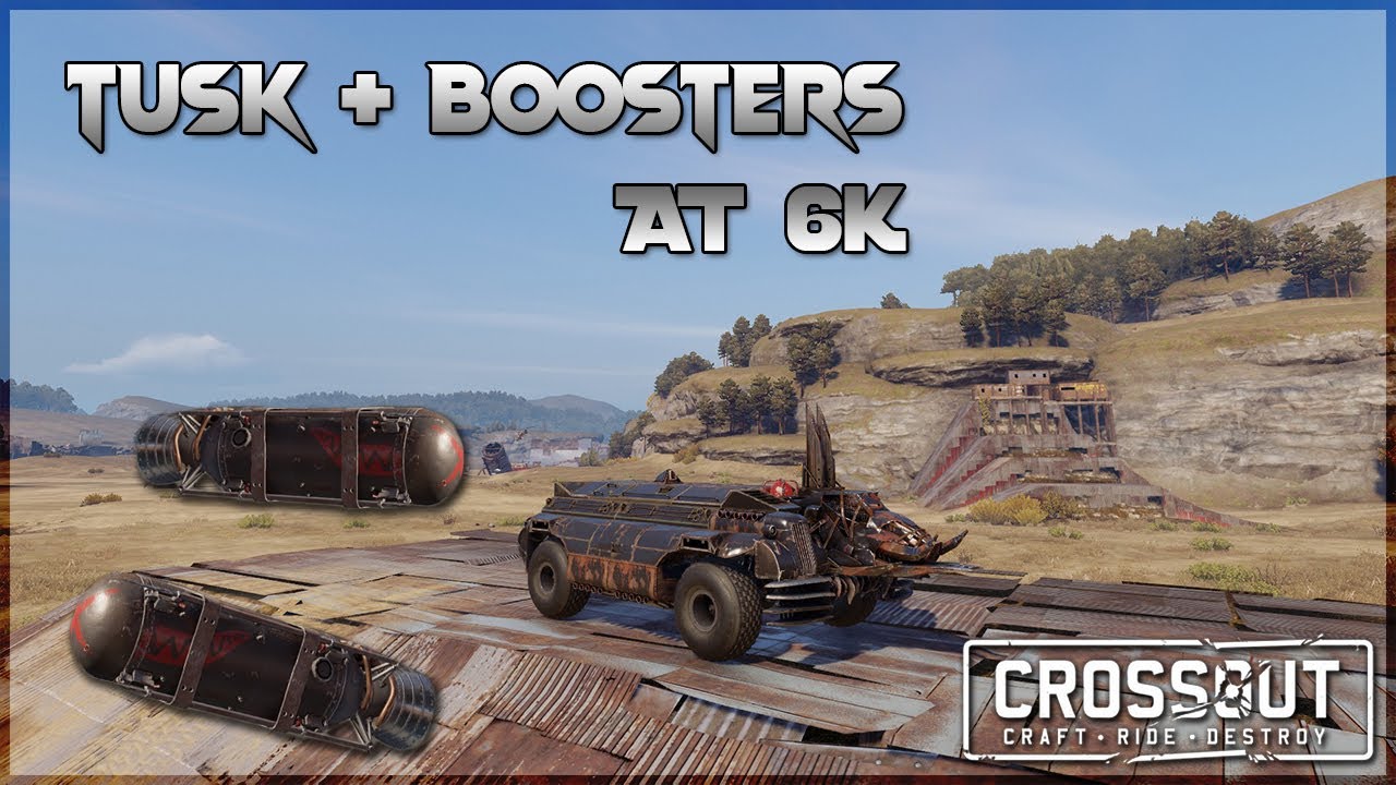 THIS IS HOW YOU PLAY TUSKS - TUSK + BOOSTERS AT 6K - Crossout